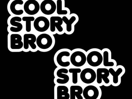 2 of Cool Story Bro JDM Racing | Die Cut Vinyl Sticker Decal | Blasted Rat Discount