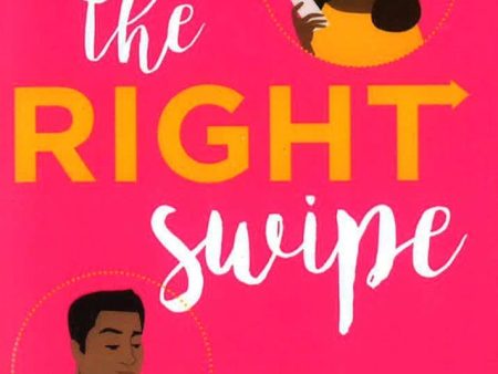 The Right Swipe: Swipe Right On This Irresistible Romcom on Sale