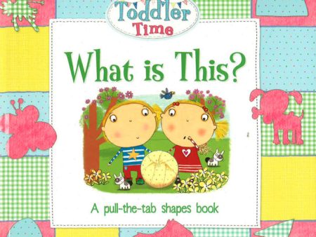 What Is This? (Toddler Time Slide Book) Sale