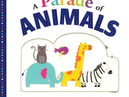 A Parade Of Animals: A Counting Book For Discount