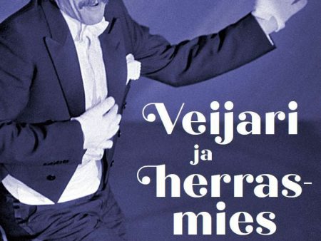 Veijari ja herrasmies Hot on Sale