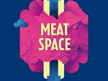 Meatspace Hot on Sale