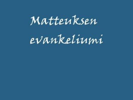 Aramea-Suomi interlineaari, Matteuksen evankeliumi Hot on Sale