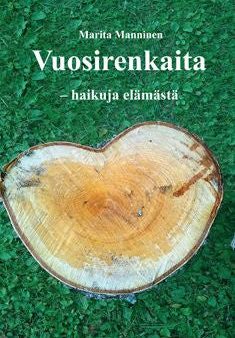 Vuosirenkaita - haikuja elämästä Online Sale