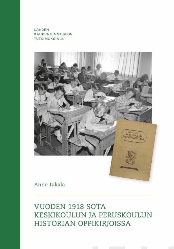 Vuoden 1918 sota keskikoulun ja peruskoulun historian oppikirjoissa Supply