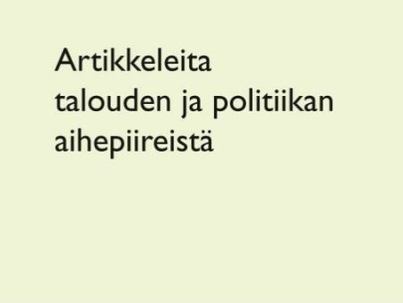 Artikkeleita talouden ja politiikan aihepiireistä Fashion