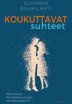 Koukuttavat suhteet on Sale