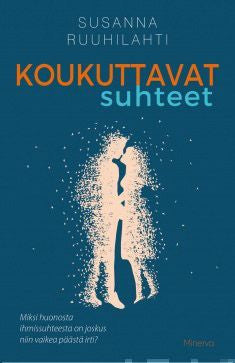 Koukuttavat suhteet on Sale