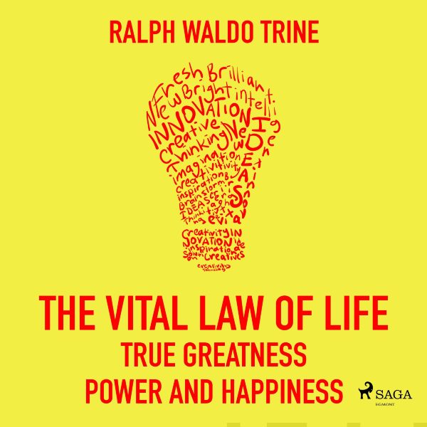 Vital Law Of Life True Greatness Power and Happiness, The Fashion