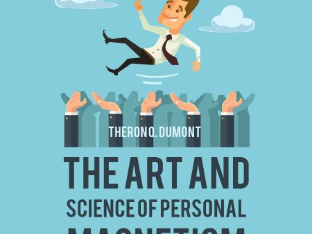 Art and Science of Personal Magnetism, The Discount