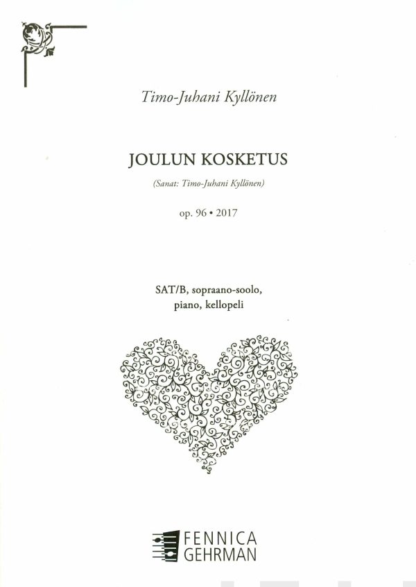 Joulun kosketus (SAT B, sopr, pno, glsp) op. 96 Online now