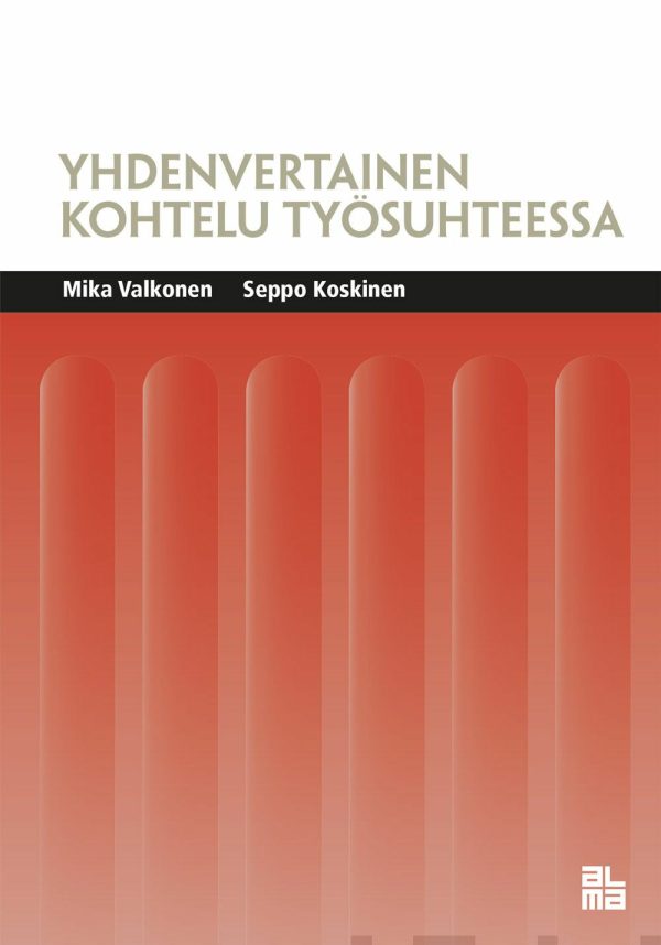 Yhdenvertainen kohtelu työsuhteessa Online Sale