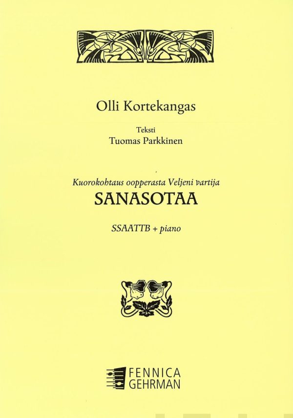 Sanasotaa (SSAATTB, pno) oopperasta Veljeni vartija Sale