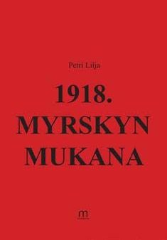 1918. Myrskyn mukana Online Sale