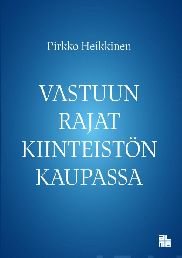 Vastuun rajat kiinteistön kaupassa Discount