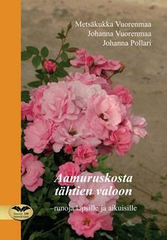 Aamuruskosta tähtien valoon Sale