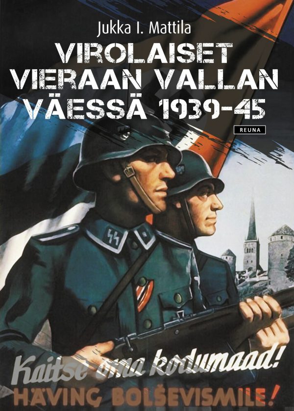 Virolaiset vieraan vallan väessä 1939-45 Cheap