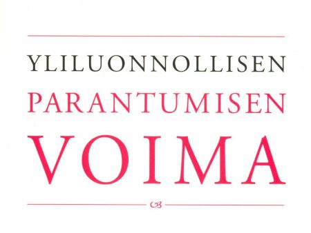 Yliluonnollisen parantumisen voima For Sale